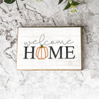 Welcome Home Wooden Seasonal Sign 6x4 Rustic Door Wall Decor